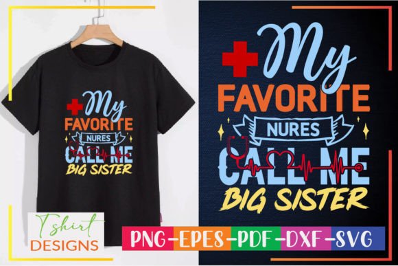 My Favorite Nurse Calls Me Big Sister